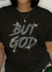 BUT GOD RHINESTONE DESIGN